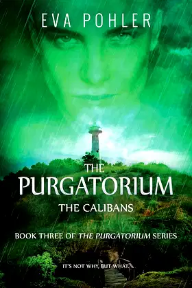 The Calibans: An Island Thriller (The Purgatorium Series Book 3) poster