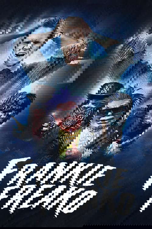 Frankie Freako poster