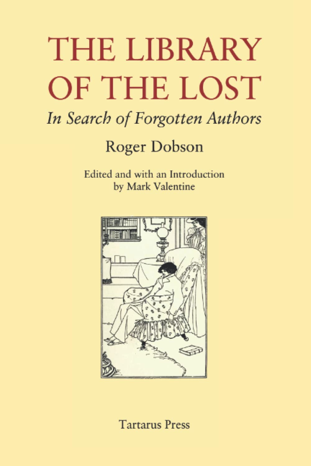 The Library of the Lost: In Search of Forgotten Authors poster
