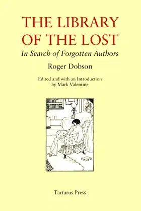 The Library of the Lost: In Search of Forgotten Authors poster
