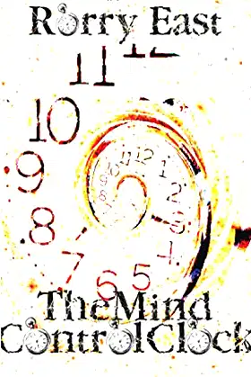 The Mind Control Clock poster