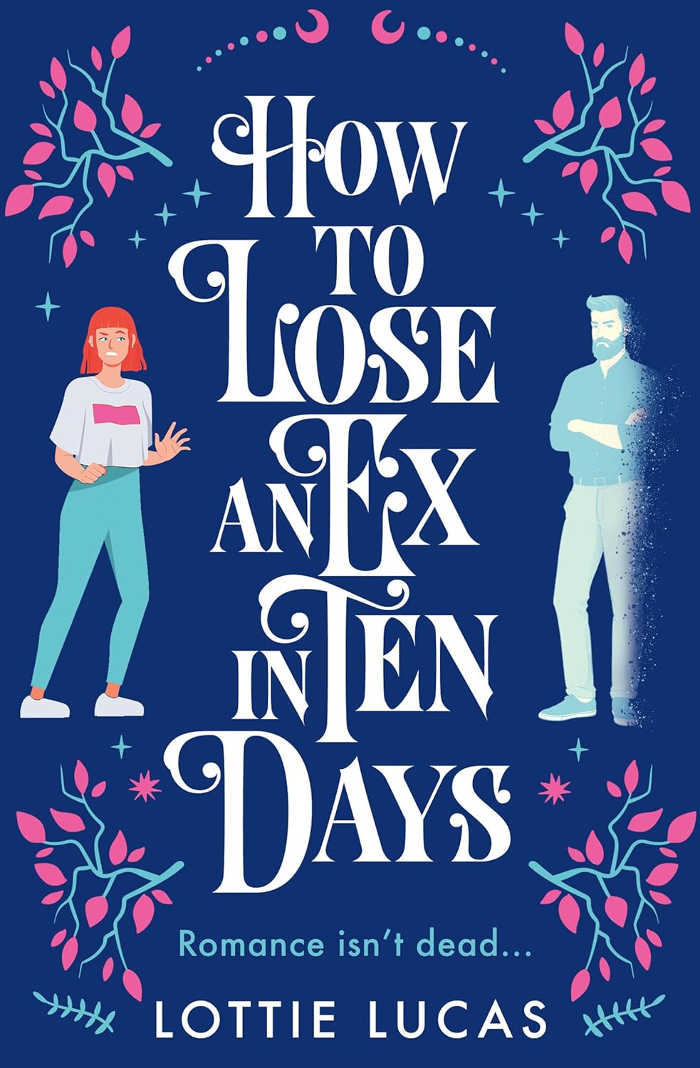 How to Lose an Ex in Ten Days poster