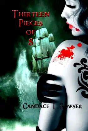 Thirteen Pieces of 8 poster