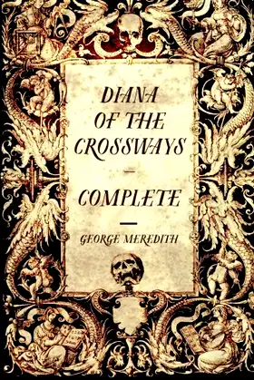 Diana of the Crossways — Complete poster