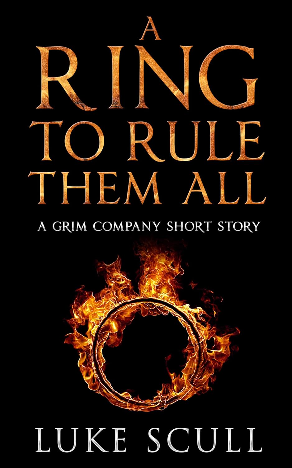 A Ring to Rule Them All: A Grim Company Short Story poster