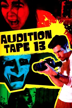 Audition Tape 13 poster