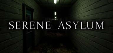 Serene Asylum capsule