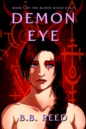 Demon Eye (The Blood Witch Saga Book 1) poster