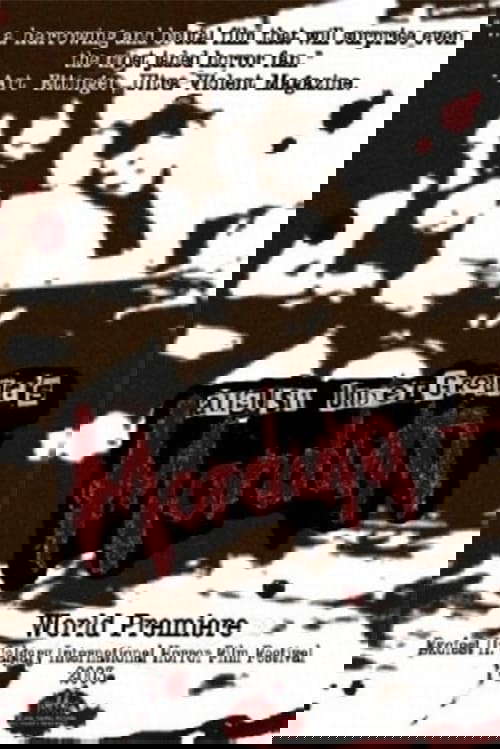 August Underground's Mordum poster