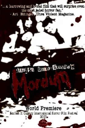 August Underground's Mordum poster