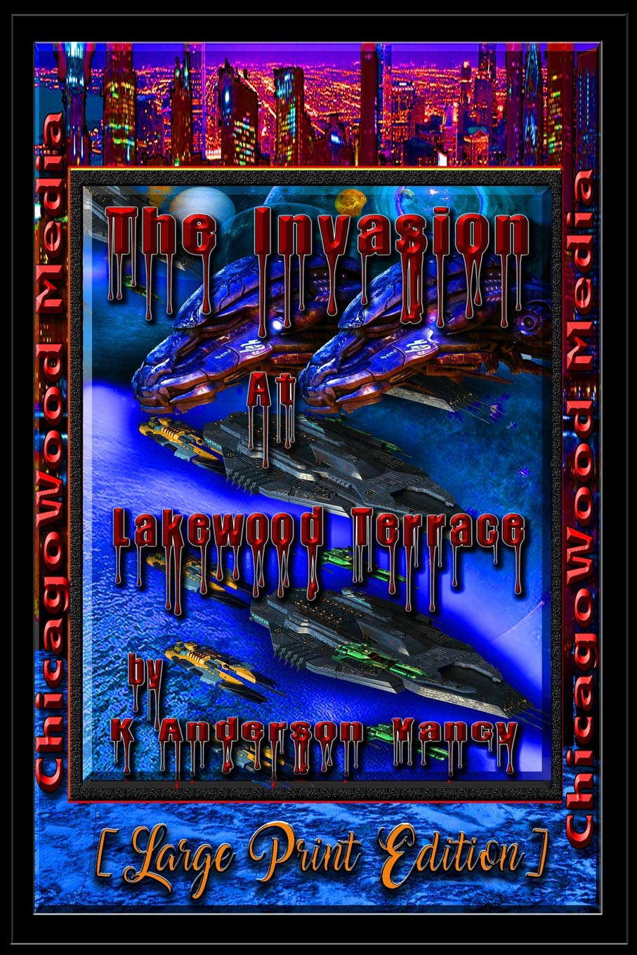 "The Invasion" At Lakewood Terrace poster