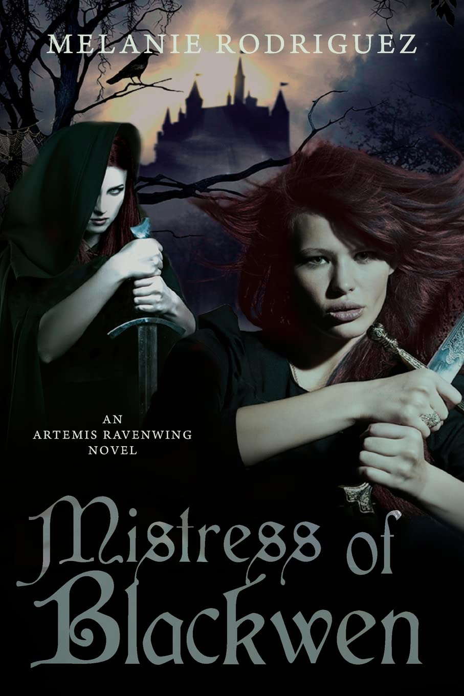 Mistress of Blackwen: An Artemis Ravenwing Novel poster