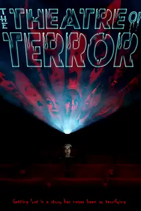 The Theatre of Terror poster