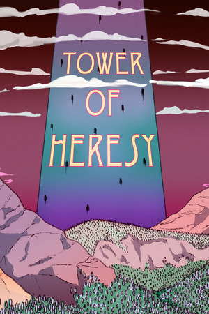 Tower Of Heresy poster