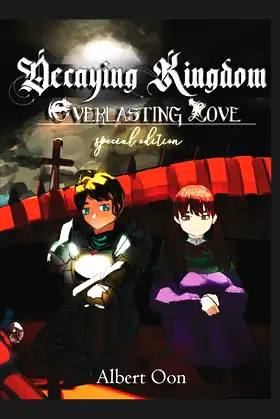 Decaying Kingdom, Everlasting Love poster