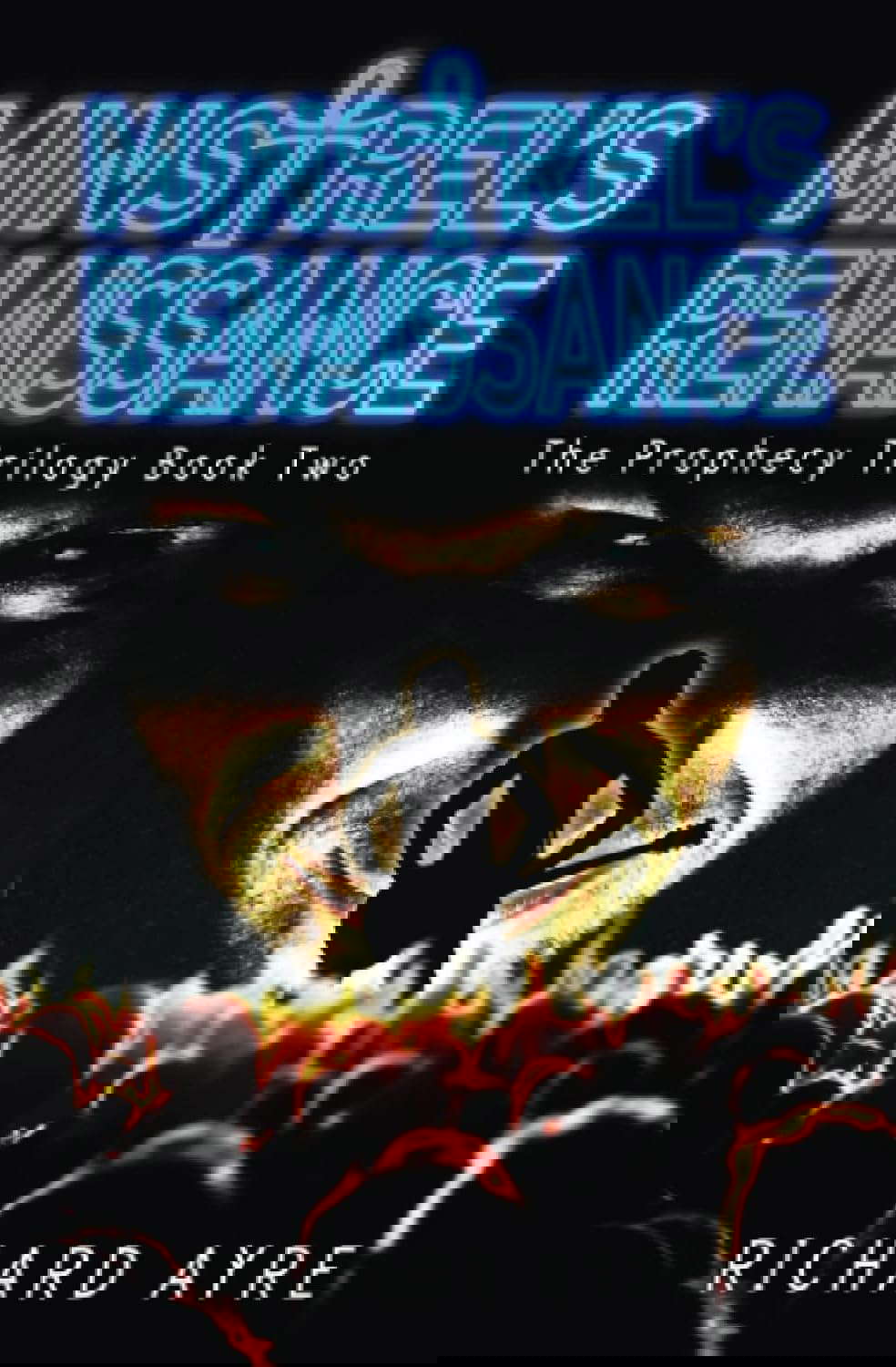 Minstrel's Renaissance: The Prophecy Trilogy Book Two poster