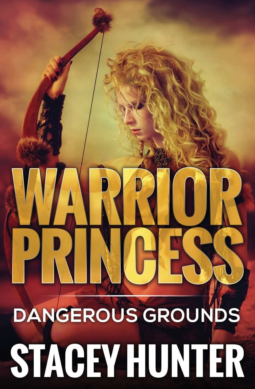 Dangerous Grounds: Warrior Princess (Warrior Princess Series) poster