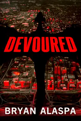 Devoured: A Novel poster