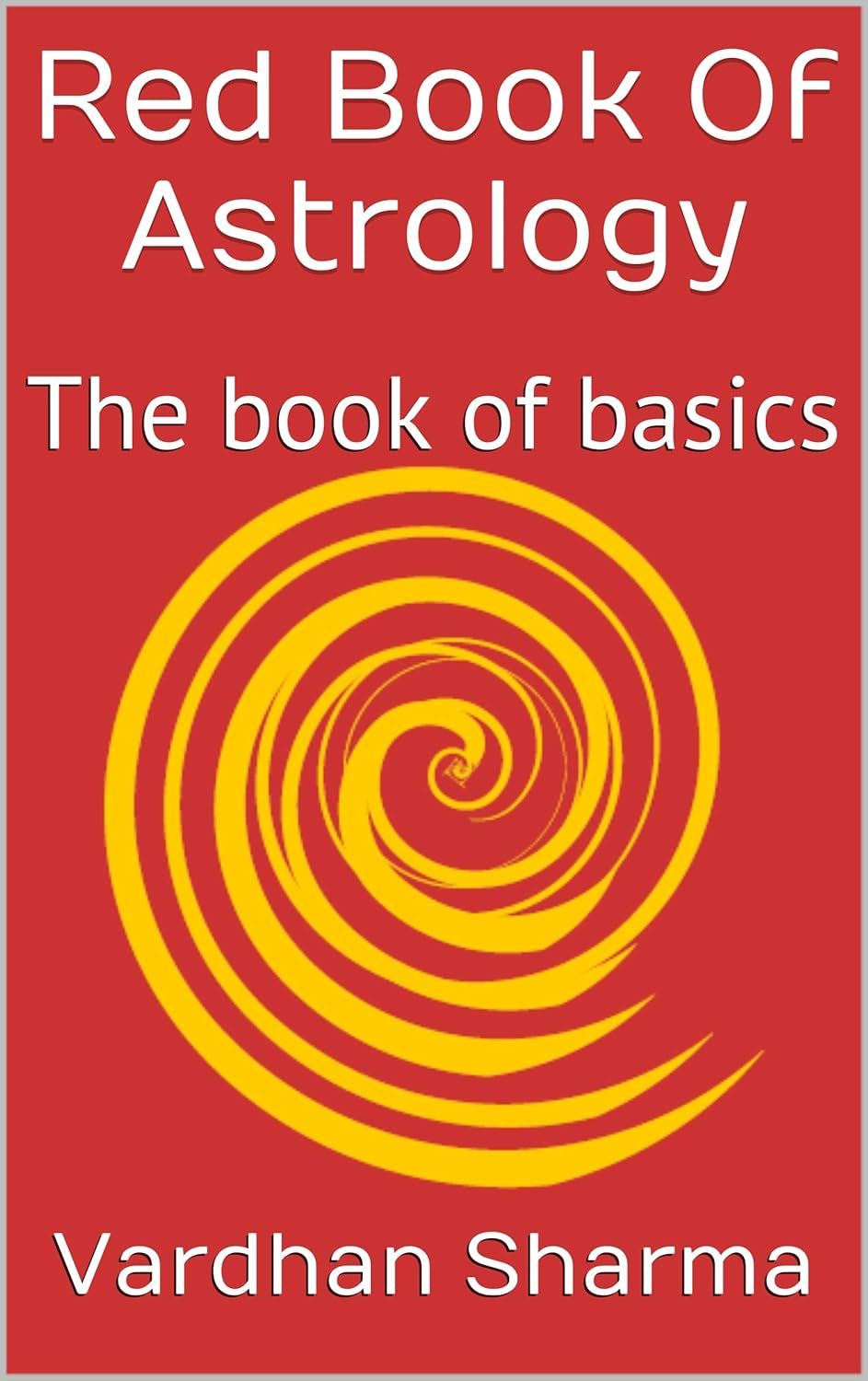 Red Book Of Astrology: The book of basics poster