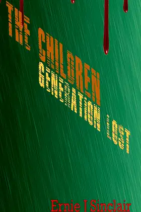 The Children: Generation Lost poster