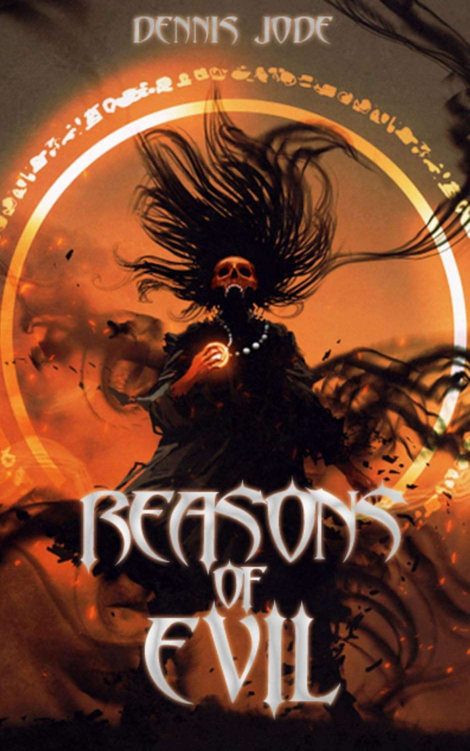 Reasons of Evil: A Dark Fantasy Novel poster