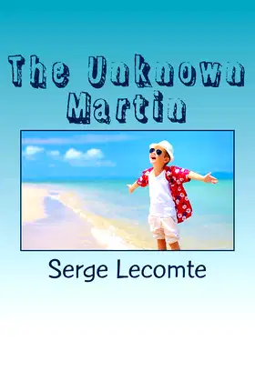 The Unknown Martin poster