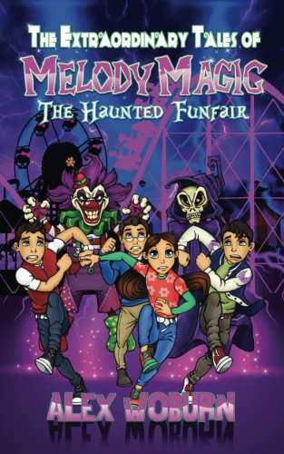 The Extraordinary Tales of Melody Magic: The Haunted Funfair (Volume 2) poster
