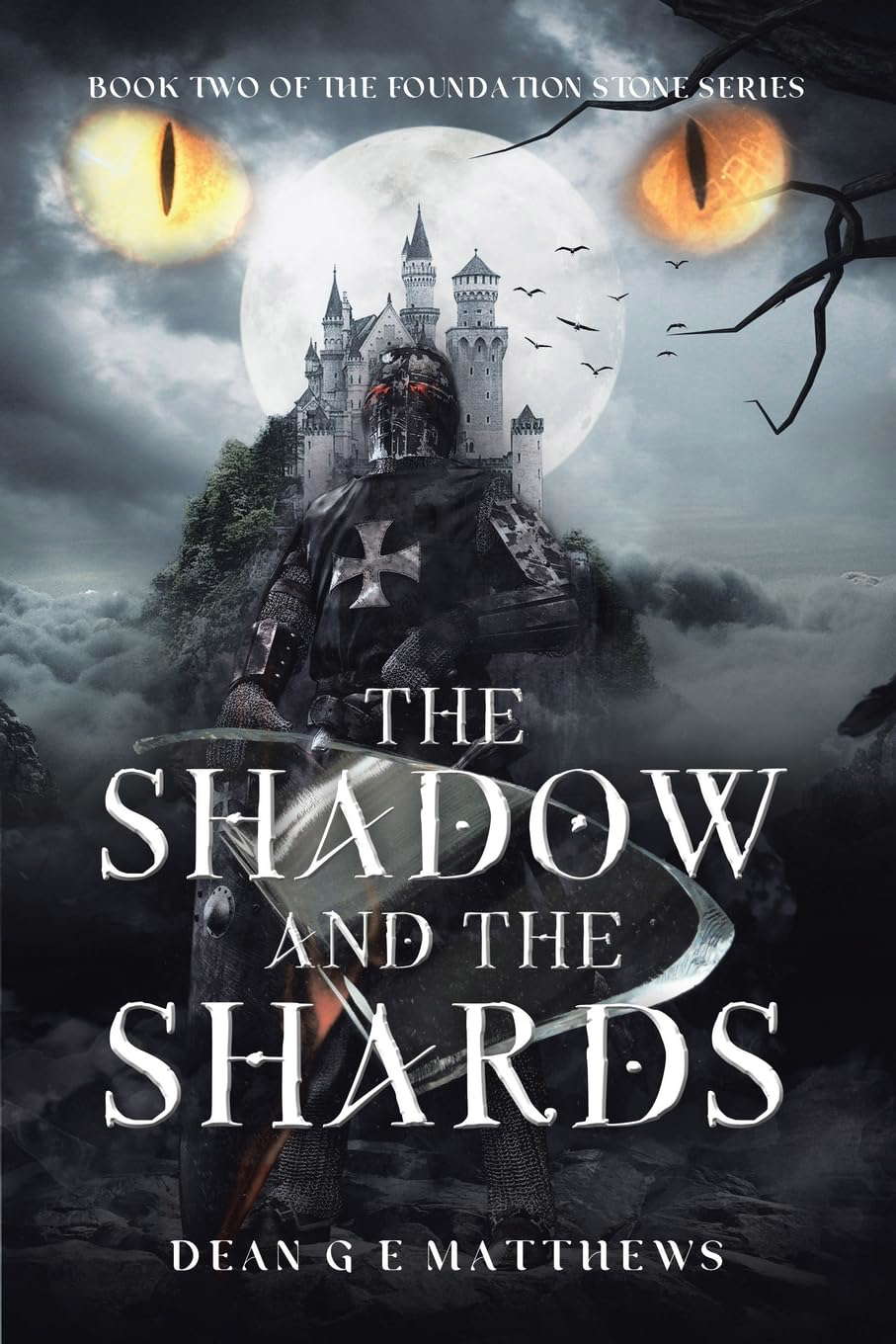 The Shadow and the Shards: Book two of the Foundation Stone Series poster