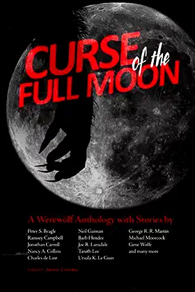 Curse of the Full Moon: A Werewolf Anthology poster