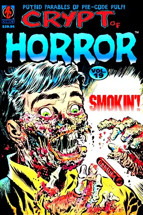 CRYPT OF HORROR VOL. 18 (Crypt Of Horror) poster