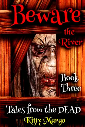 Beware the River (Tales from the Dead) poster