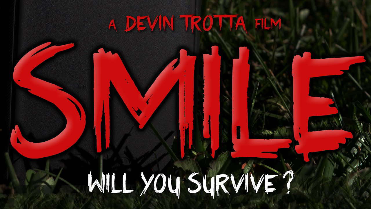 Smile: A Devin Trotta Short Film
