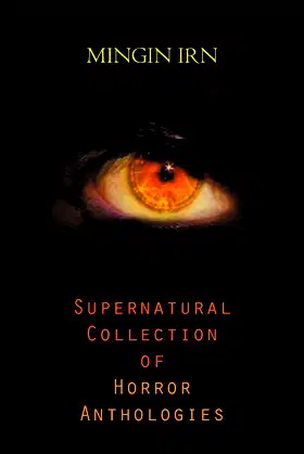 Supernatural Collection of Horror Anthologies poster