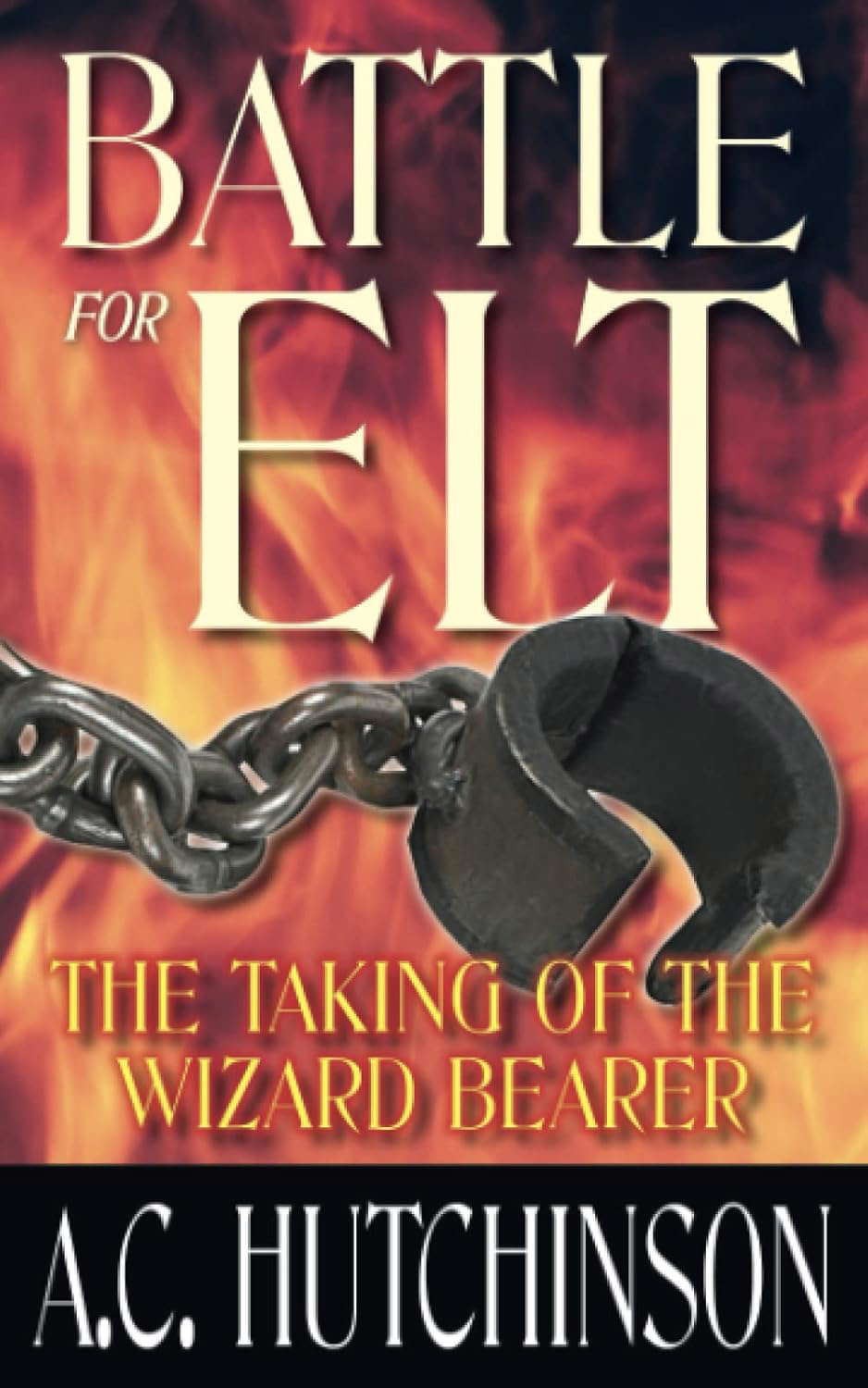 Battle for Elt: The Taking of the Wizard Bearer poster