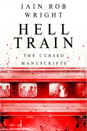 Hell Train (The Cursed Manuscripts) poster
