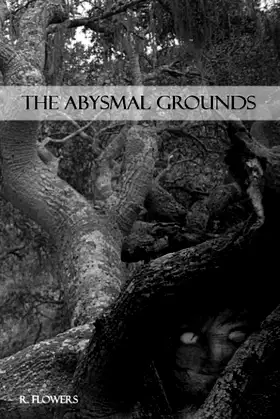 The Abysmal Grounds (The "Abysmal" Series) poster