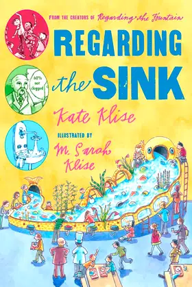 Regarding the Sink: Where, Oh Where, Did Waters Go? poster