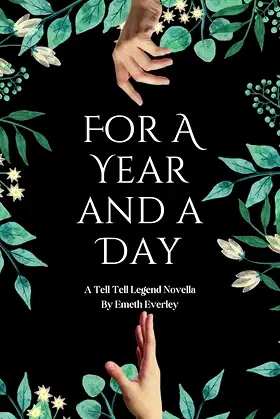 Tell Tale Legends: For A Year and A Day poster