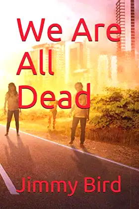 We Are All Dead poster