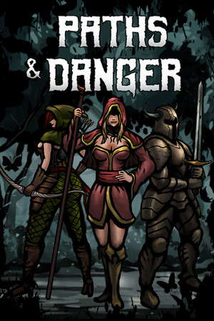 Paths & Danger poster
