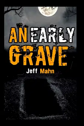 An Early Grave poster