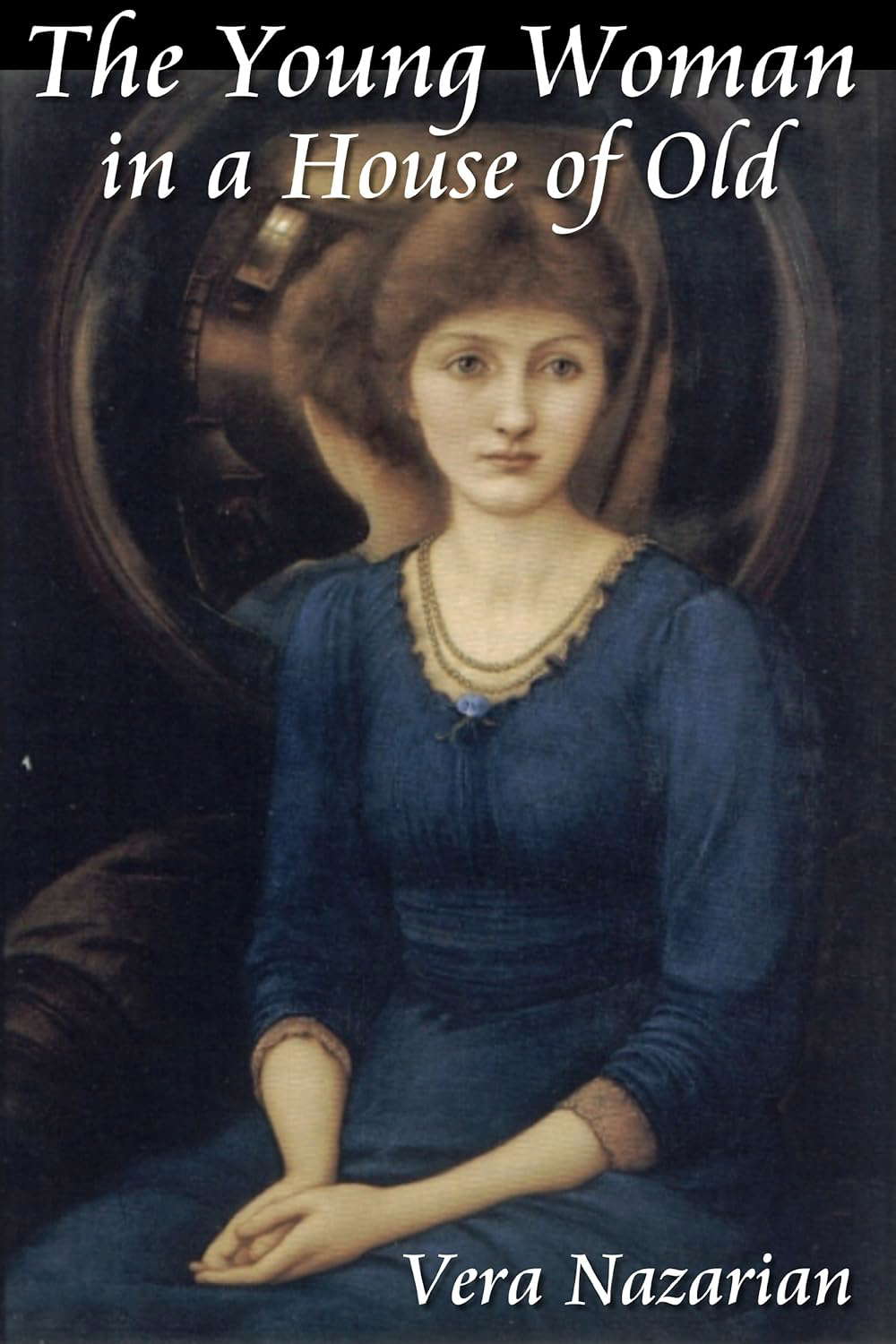 The Young Woman in a House of Old poster