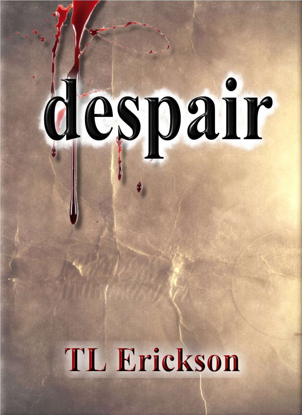 despair (The Life and Death of Cassie Halliday Book 1) poster