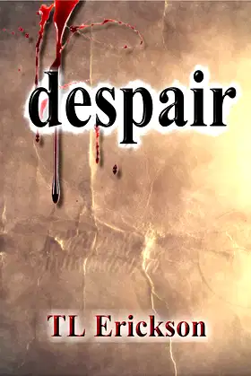 despair (The Life and Death of Cassie Halliday Book 1) poster