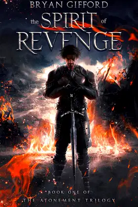 The Spirit of Revenge (The Atonement Trilogy Book 1) poster