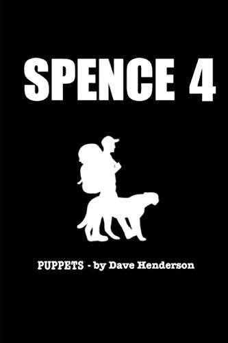 Spence 4 - Puppets (Spence and Nameless) poster