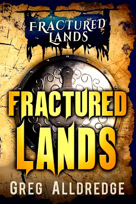 Fractured Lands: A Dark Fantasy poster