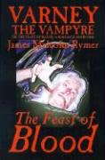 Varney the Vampyre: Volume I, The Feast of Blood (Library Hardcover) poster