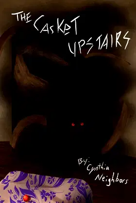 The Casket Upstairs poster