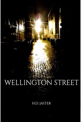 Wellington Street (Tales of Wellington Street Book 1) poster